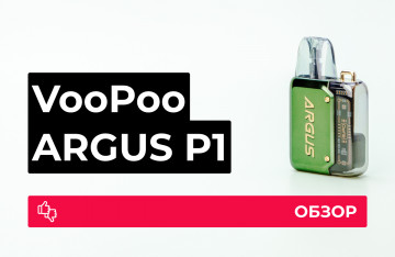 Обзор VooPoo ARGUS P1